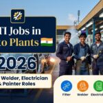 ITI Jobs in Automobile Plants 2026 – Fitter, Welder, Electrician & Painter Roles
